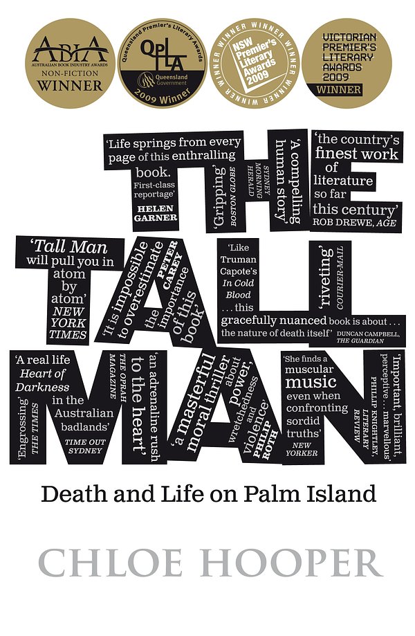 3 editions of The Tall Man by Chloe Hooper