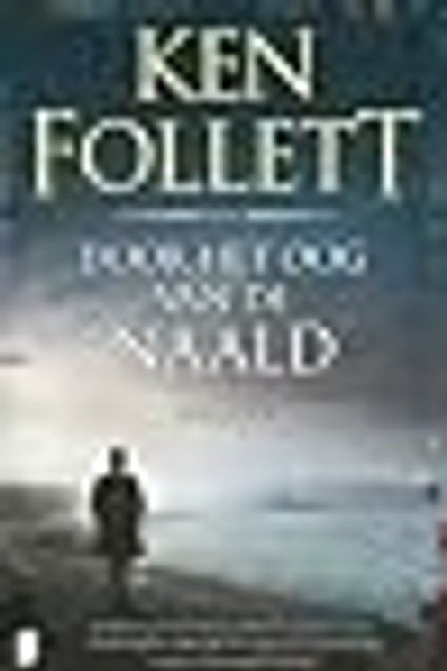 Cover Art for 9789022582916, Door het Oog van de Naald by Ken Follett