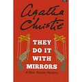 Cover Art for 9781611732061, They Do It with Mirrors (Agatha Christie) by Agatha Christie