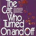 Cover Art for 9781101213988, The Cat Who Turned On and Off by Lilian Jackson Braun