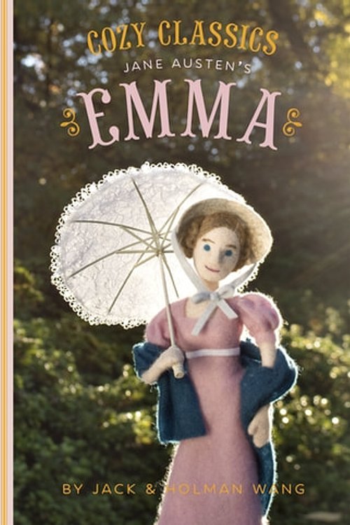 Cover Art for 9781452157061, Cozy Classics: Emma by Jack Wang, Holman Wang
