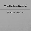 Cover Art for 9788826059372, The Hollow Needle by Maurice Leblanc