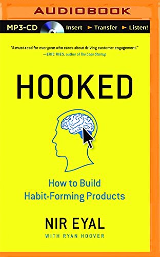 Cover Art for 0889290362896, Hooked: How to Build Habit-Forming Products by Nir Eyal