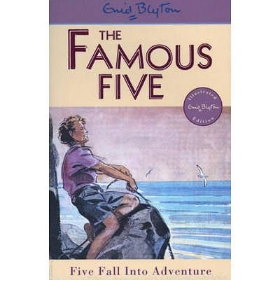 Cover Art for 9781444936391, THE FAMOUS FIVE 9 FIVE FALL INTO ADVENTURE by Enid Blyton