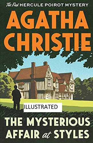 Cover Art for 9798663146012, The Mysterious Affair at Styles illustrated by Agatha Christie