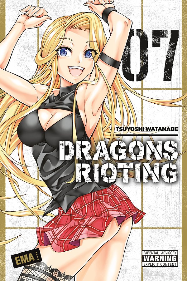 Cover Art for 9780316470902, Dragons Rioting, Vol. 7 by Tsuyoshi Watanabe, Tsuyoshi Watanabe