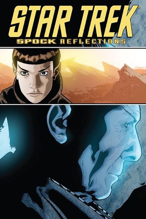 Cover Art for 9781613772515, Star Trek: Spock Reflections by Tipton, Scott; Tipton, David; Messina, David