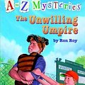 Cover Art for 9780439680899, The Unwilling Umpire by Ron Roy