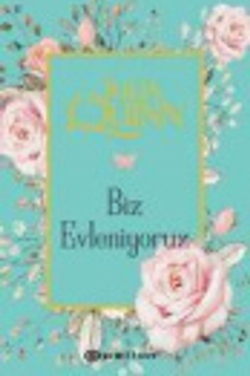 Cover Art for 9789944826563, Biz Evleniyoruz by Julia Quinn