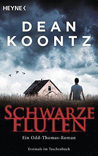 Cover Art for 9783453437722, Schwarze Fluten by Dean Koontz