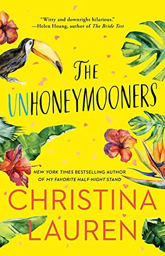 Cover Art for B07MGS7HF1, The Unhoneymooners by Christina Lauren