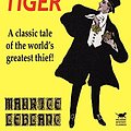 Cover Art for 9780809532483, Arsene Lupin in The Teeth of the Tiger by Maurice LeBlanc