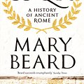 Cover Art for 9781846683817, SPQR by Mary Beard