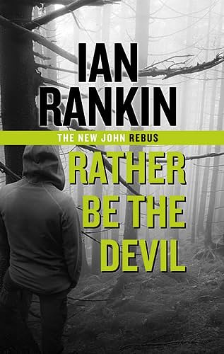 Cover Art for 9781444833942, Rather Be the Devil by Ian Rankin