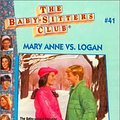 Cover Art for 9780833569752, Mary Anne Vs. Logan by Ann M. Martin