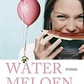 Cover Art for 9789044332391, Watermeloen (Walsh Family, #1) by Marian Keyes