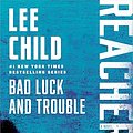 Cover Art for B000QCQ8Y4, Bad Luck and Trouble by Lee Child