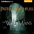 Cover Art for B004QJOG2O, The Wise Man's Fear: (Kingkiller Chronicle, Book 2) by Patrick Rothfuss