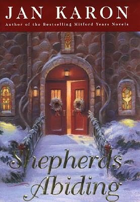 Cover Art for 9780670031207, Shepherds Abiding by Jan Karon