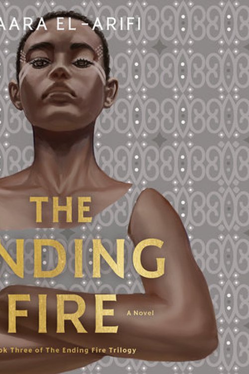 Cover Art for 9780593606957, The Ending Fire by Saara El-Arifi