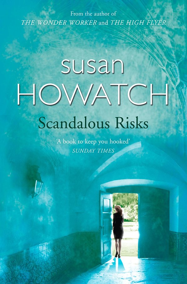 Cover Art for 9780007396412, Scandalous Risks by Susan Howatch