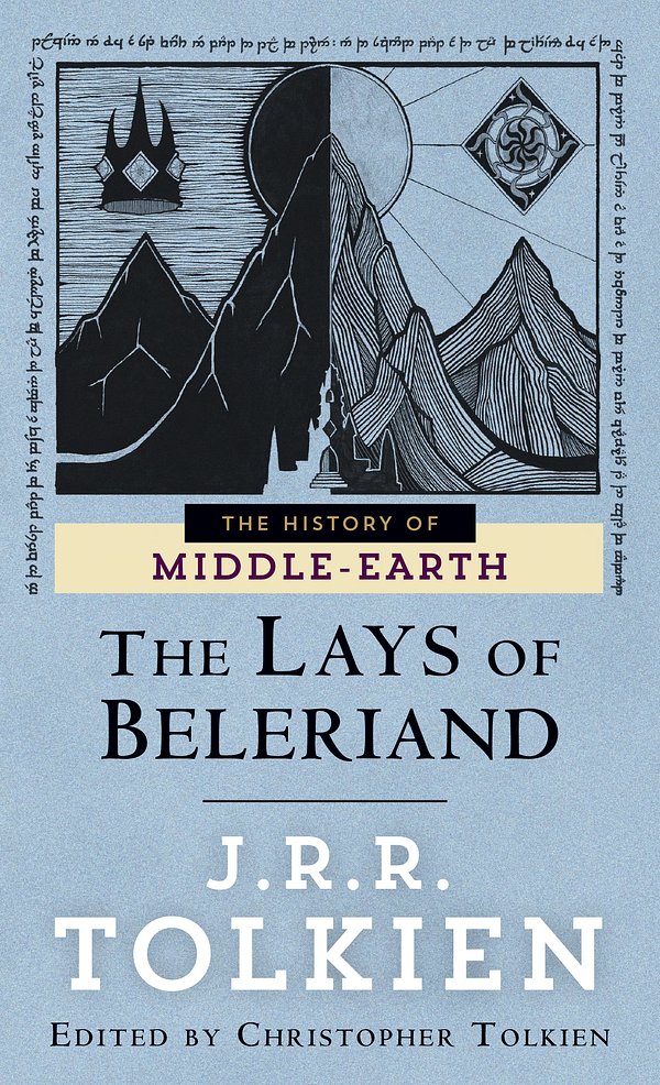 Cover Art for 9780345388186, The Lays of Beleriand by J. R. R. Tolkien