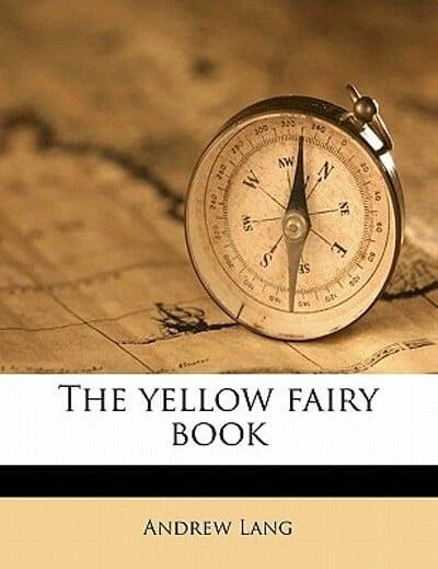 Cover Art for 9781177658195, The Yellow Fairy Book by Andrew Lang