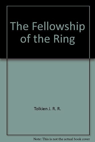 Cover Art for 9780345015334, The Fellowship of the Ring by John Ronald Reuel Tolkien