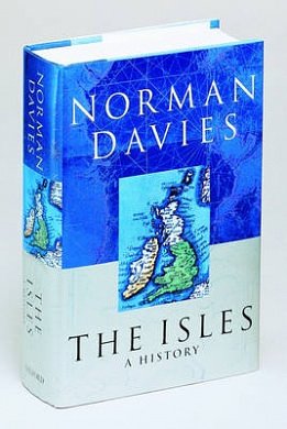 Cover Art for 9780195134421, The Isles by Norman Davies