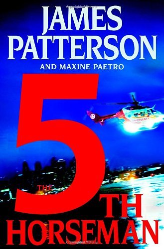 Cover Art for 9780316159777, The 5th Horseman by James Patterson, Maxine Paetro