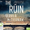 Cover Art for 9781460795941, The Ruin MP3 Audiobook by Dervla McTiernan