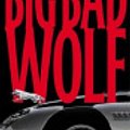 Cover Art for 9780759508279, The Big Bad Wolf by James Patterson