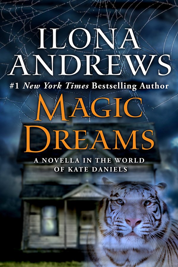 1 editions of Magic Dreams by Ilona Andrews