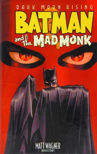 Batman and the Mad Monk