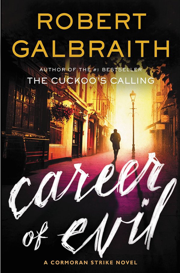 Cover Art for 9780316349925, Career of Evil by Robert Galbraith