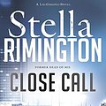 Cover Art for 9781408841044, Close Call by Stella Rimington