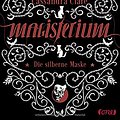 Cover Art for 9783846601044, Magisterium: Die silberne Maske                  . Band 4 by Clare, Cassandra, Black, Holly