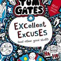 Cover Art for 9781743831359, Tom Gates #2: Excellent Excuses (And Other Good Stuff) (re-release) by Liz Pichon