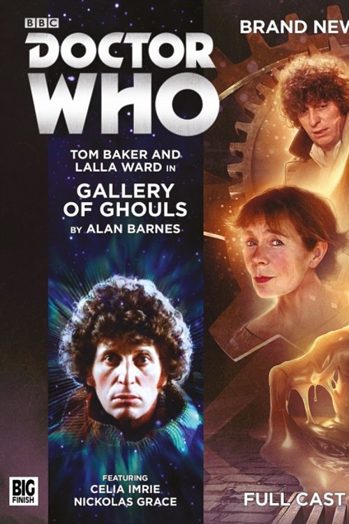 Cover Art for 9781781787359, Gallery of Ghouls (Doctor Who: The Fourth Doctor Adventures) by Alan Barnes