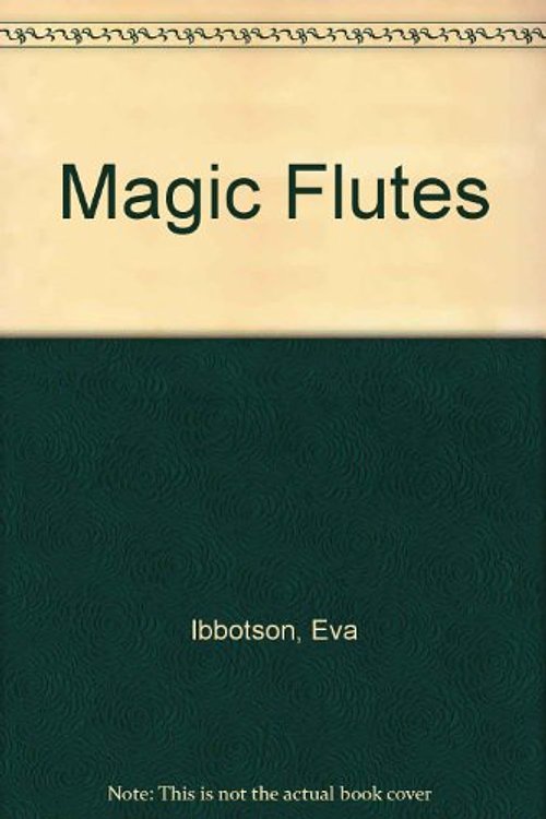 Cover Art for 9780708915578, Magic Flutes by Eva Ibbotson