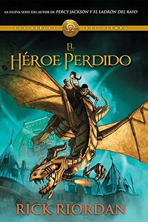 Cover Art for 9786073117081, El héroe perdido / The Lost Hero by Rick Riordan