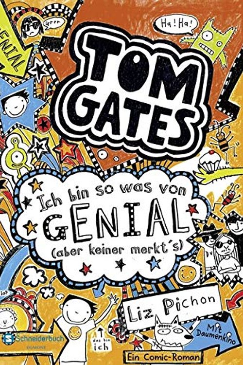 Cover Art for 9783505131530, Tom Gates, Band 04 by Liz Pichon