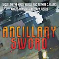 Cover Art for 9780356502410, Ancillary Sword by Ann Leckie