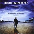 Cover Art for 9788830427617, Niente da perdere by Lee Child