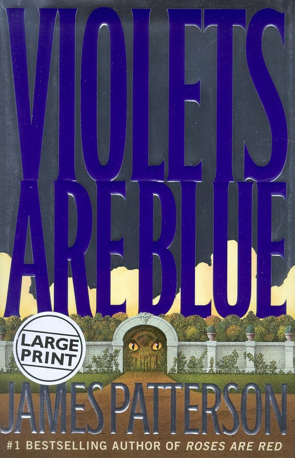 Cover Art for 9780316686563, Violets Are Blue by James Patterson