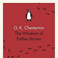 Cover Art for 9780141393285, The Wisdom of Father Brown by G.k. Chesterton