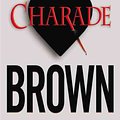 Cover Art for 9780446601856, Charade by Sandra Brown