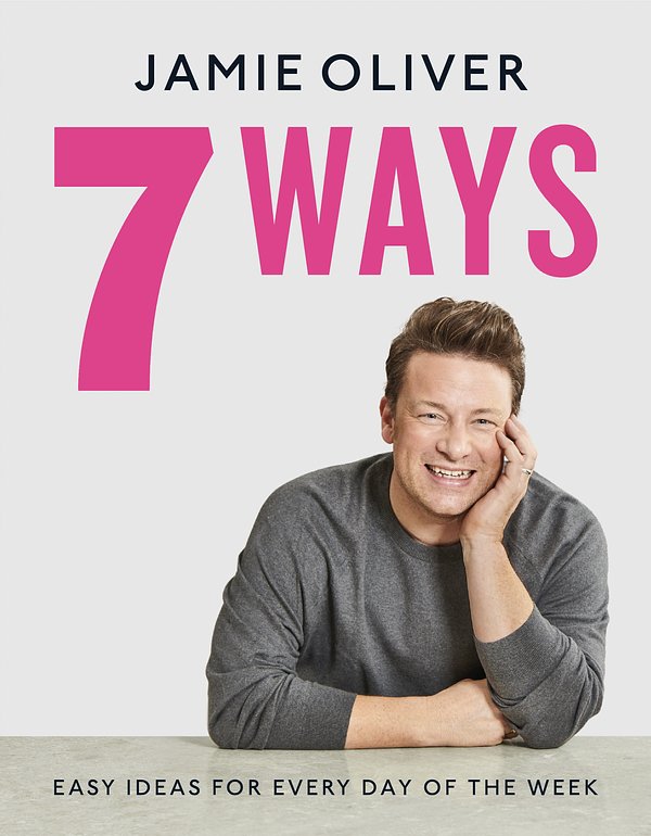Cover Art for 9780241431153, 7 Ways by Jamie Oliver