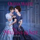 5 editions of The Hellion's Waltz: Feminine Pursuits by Olivia Waite