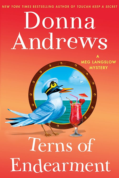 Cover Art for 9781250192974, Terns of Endearment: A Meg Langslow Mystery (Meg Langslow Mysteries) by Donna Andrews